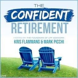 The Confident Retirement by Kris Flammang