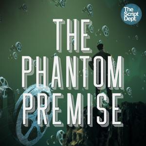 The Phantom Premise by OutWrd