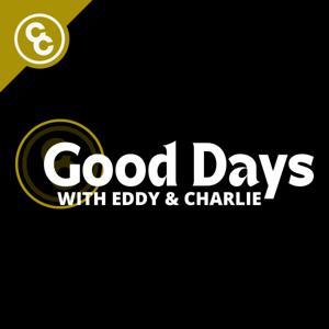 Good Days with Eddy and Charlie | A Youth Ministry Principles Podcast by The Called Collective