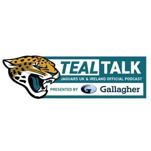 TealTalk - Jaguars UK & Ireland Podcast by Jacksonville Jaguars