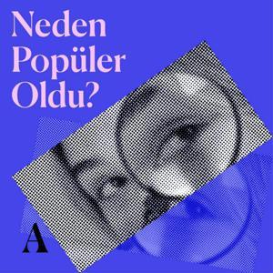 Neden Popüler Oldu? by Aposto Radyo