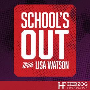 School's Out by Herzog Foundation