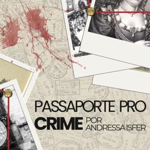 Passaporte pro Crime by Andressa Isfer