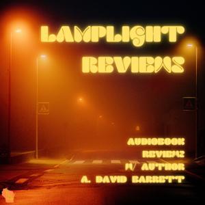 Lamplight Reviews by Doveland Productions