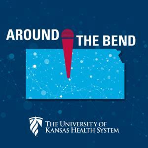 Around the Bend by The University of Kansas Health System