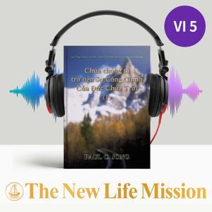 Sự Công Chính của Đức Chúa Trời được bày tỏ ra trong sách Rô-ma - Chúa chúng ta trở nên Sự Công Chính Của Đức Chúa Trời (Ⅰ) by The New Life Mission