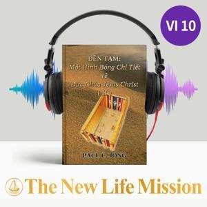 ĐỀN TẠM: Một Hình Bóng Chi Tiết về Đức Chúa Jêsus Christ (Ⅱ) by The New Life Mission
