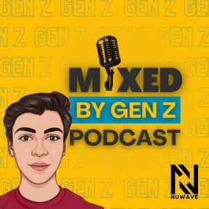 Mixed by Gen Z by NuWave Community Media