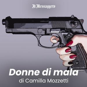 Donne di mala by Il Messaggero