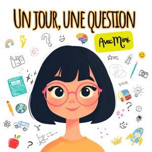 Un jour, une question avec Mimi / Questions pour Enfants by Mimi