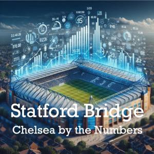 Statford Bridge - Chelsea by the Numbers by Kieran Doyle-Davis