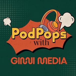 PodPops : Daily Drops of Podcasting News, Tips and Entertainment straight from the PodSphere! by Ginni Media