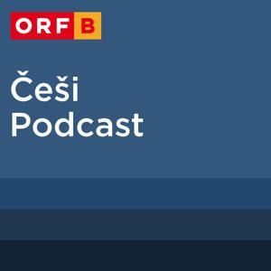 ORF Češi Podcast by ORF Radio Burgenland
