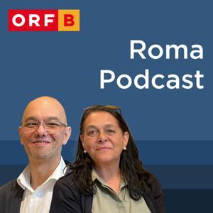 ORF Roma Podcast by ORF Radio Burgenland