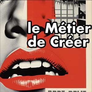 le Métier de Créer by Glitch Publishing