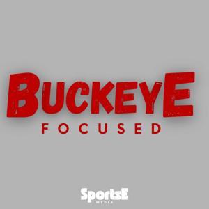 BuckeyE Focused by SportsE Media | Nate Oliver and Eric Kasimov