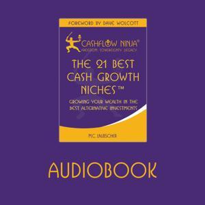 The 21 Best Cash Growth Niches Audiobook by M.C. Laubscher