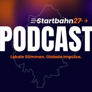 Startbahn27 Podcast – Innovation aus Mainfranken by Nico Hildmann