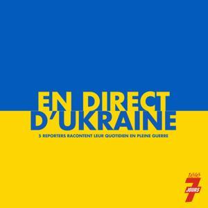 En direct d'Ukraine by Télé 7 jours