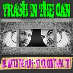 Trash In The Can by Trash In The Can