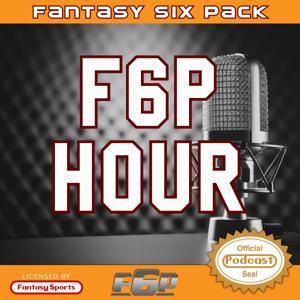 The Fantasy Six Pack Hour by Joe Bond and A.J. Applegarth