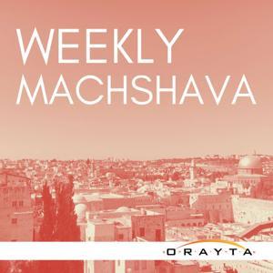 Yeshivat Orayta Weekly Machshava [Archived] by Rav Chaim Kanterovitz