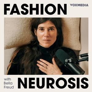 Fashion Neurosis with Bella Freud by Bella Freud