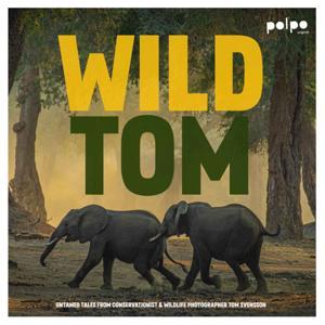 Wild Tom by Tom Svensson