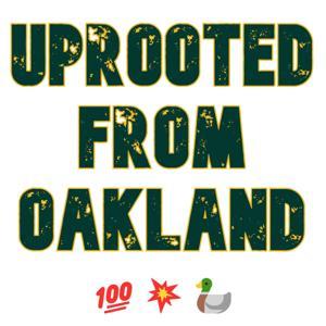 Uprooted From Oakland by Hero Habit