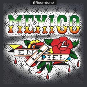 México en la Piel by Roomtone