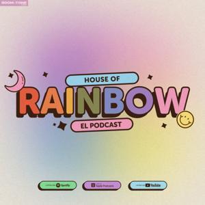 HOUSE OF RAINBOW by Room~Tone.media