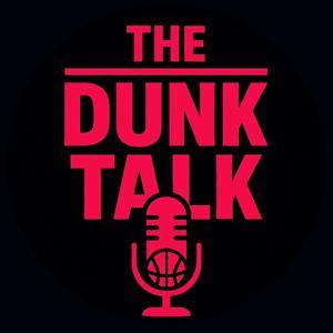 The Dunk Talk by Dylan Haugen