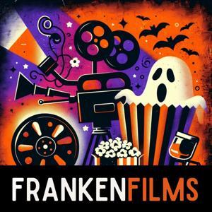 FrankenFilms by Buds Nation