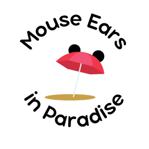 Mouse Ears in Paradise - Your Podcast All About Disneyland, Walt Disney World, and Disney Cruise Line! by Becky and Dave
