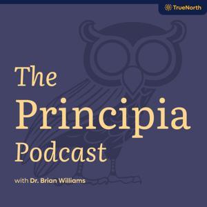 The Principia Podcast by Dr. Brian Williams
