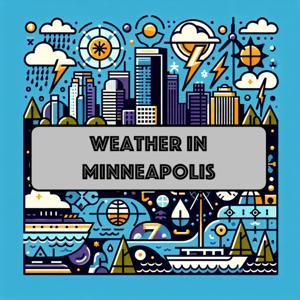 Weather IN Minneapolis by Inception Point Ai