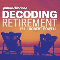 Decoding Retirement by Yahoo Finance