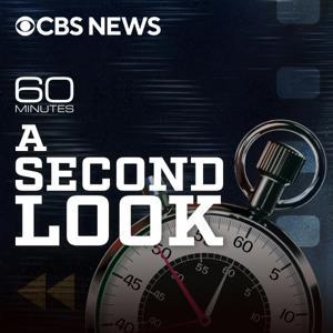 60 Minutes: A Second Look by CBS News