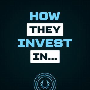 How They Invest: Tactics and Tools of the World's Best Investors by Outlier Academy