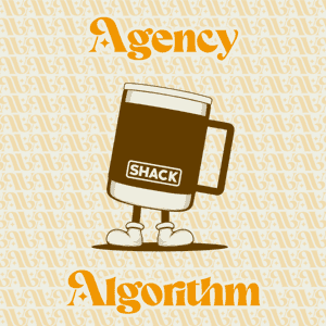 Agency Algorithm by Agency Podcast Network