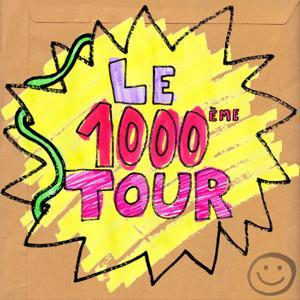 Le 1000ème Tour by Julien Paniac
