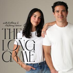 The Long Game with The Xaviers by Brittany and Anthony Xavier