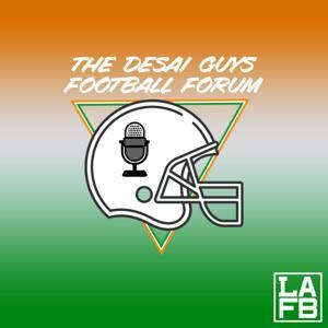The Desai Guys Football Forum by Amar Desai and Tad Desai
