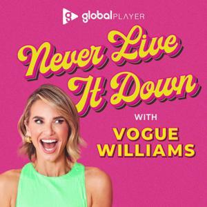 Never Live It Down with Vogue Williams by Global