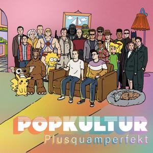 Popkultur Plusquamperfekt by Philipp Klein & Florian Westphal
