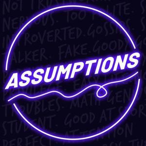 Assumptions by Smosh