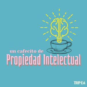 Un cafecito de Propiedad Intelectual by Tripea