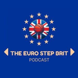 The Euro Step Brit Podcast by Niall M. Gray