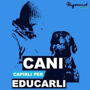 Cani, capirli per educarli by Andrea Bonfrate - Hypercast