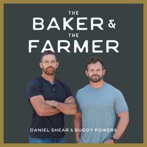 The Baker & The Farmer by Daniel Shear & Buddy Powers